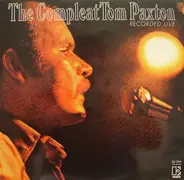 Tom Paxton - The Compleat Tom Paxton (Recorded Live)