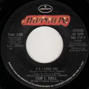 Tom T. Hall - My Heroes Have Always Been Highways / P.S. I Love You