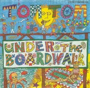 7'' - Tom Tom Club - Under The Boardwalk