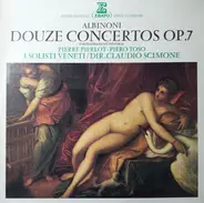Albinoni - Douze Concertos Op.7