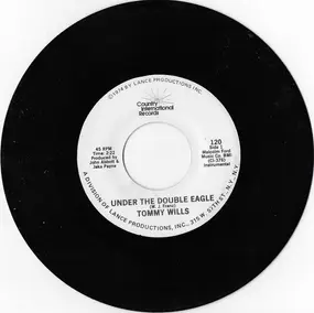 Tommy Wills - Under The Double Eagle /  If You Were Here