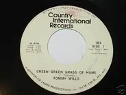 Tommy Wills - Green Green Grass Of Home