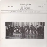 Tommy Dorsey - Ford V8 Shows And The Texas Centennial