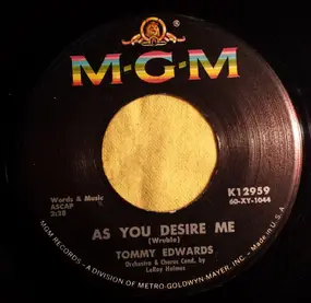 tommy edwards - As You Desire Me