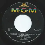 Tommy Edwards - Sometimes You Win Sometimes You Lose/May I