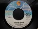 7inch Vinyl Single - Tommy James - Tighter, Tighter