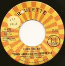 7inch Vinyl Single - Tommy James & The Shondells - I Like The Way