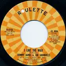 7inch Vinyl Single - Tommy James & The Shondells - I Like The Way