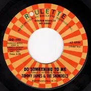 7inch Vinyl Single - Tommy James & The Shondells - I'm Alive / Do Something To Me