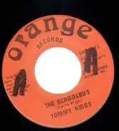 Tommy Riggs - The Schoolbus