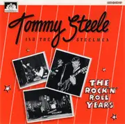 CD - Tommy Steele And The Steelmen - The Rock 'N' Roll Years - Mono