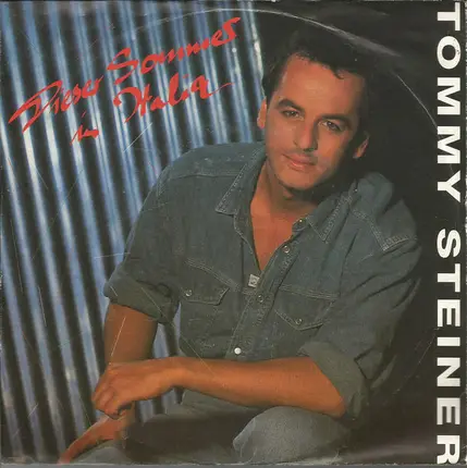 Tommy Steiner - Dieser Sommer In Italia