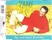 Tommy Steiner - Sag' Noch Einmal Kuschelbär