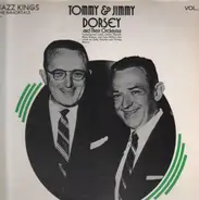 Tommy & Jimmy Dorsey - Jazz Kings  - The Immortals Vol. IV