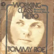 Tommy Roe - Working Class Hero