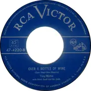 Tony Martin With Henri René And His Orchestra - You'll Know / Over A Bottle Of Wine