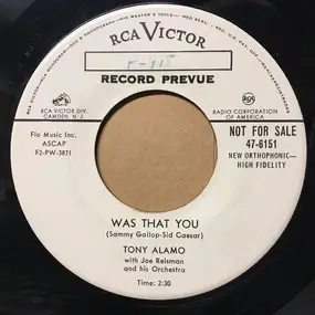 Tony Alamo - Was That You / Remember Me Wherever You Go