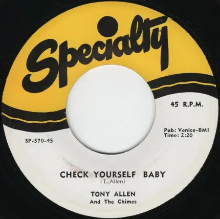 Tony Allen And The Chimes - Especially / Check Yourself Baby