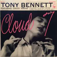 Tony Bennett Featuring Chuck Wayne - Cloud 7