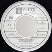 7inch Vinyl Single - Tony Christie - Come Back Diana