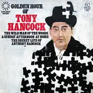 Tony Hancock - Golden Hour Of Tony Hancock
