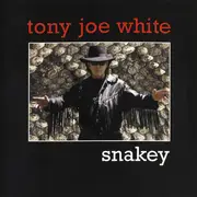 CD - Tony Joe White - Snakey