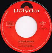 Tony Sheridan And The Beat Brothers / The Beatles With Tony Sheridan - Skinny Minny / Sweet Georgia Brown