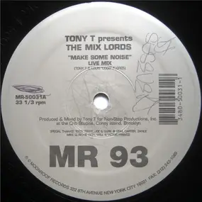Tony T. - Make Some Noise / Rockin' On 'Til The Break Of Dawn