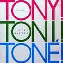 12'' - Tony! Toni! Toné! - Little Walter