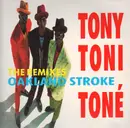 12inch Vinyl Single - Tony! Toni! Toné! - Oakland Stroke (The Remixes)