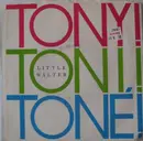 7inch Vinyl Single - Tony! Toni! Toné! - Little Walter