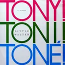 12inch Vinyl Single - Tony! Toni! Toné! - Little Walter