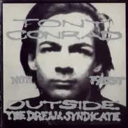 Tony Conrad With Faust - Outside the Dream Syndicate
