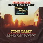 Tony Carey / Michael Landau - room with a view / themes from wild west