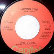 Tony Booth - What A Liar I Am / Loving You