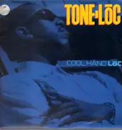Tone Loc - Cool Hand Loc
