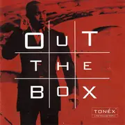 Double CD - Tonéx - Out The Box