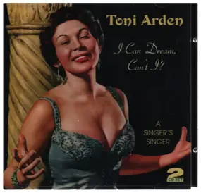 Toni Arden - I Can Dream, Can't I?