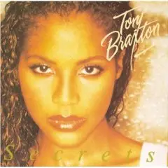 Toni Braxton - Secrets