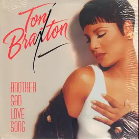 Toni Braxton - Another Sad love song (4 versions, 1993)