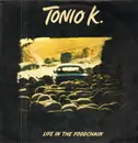 LP - Tonio K. - Life In The Foodchain