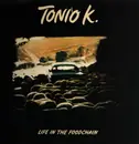 LP - Tonio K. - Life In The Foodchain