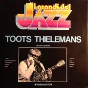 LP - Toots Thielemans - I Grandi Del Jazz