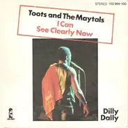 Toots & The Maytals - I Can See Clearly Now
