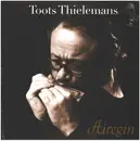 Double LP - Toots Thielemans - Airegin - 180GR. / LIVE 1973 & 1974