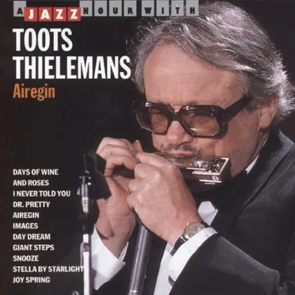 Toots Thielemans - Airegin