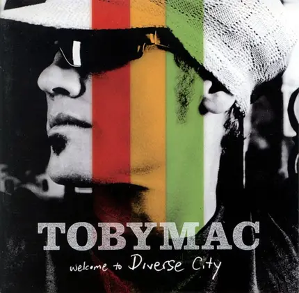 Tobymac - Welcome to Diverse City