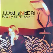 CD - Todd Snider - Happy To Be Here