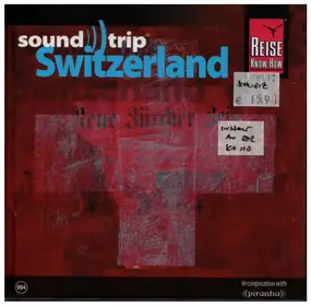 Töbi Tobler - Sound Trip: Switzerland (Volume 004)