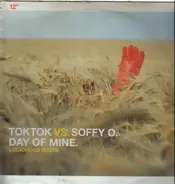 Toktok vs. Soffy O. - Day Of Mine (Ludicrous Idiots)